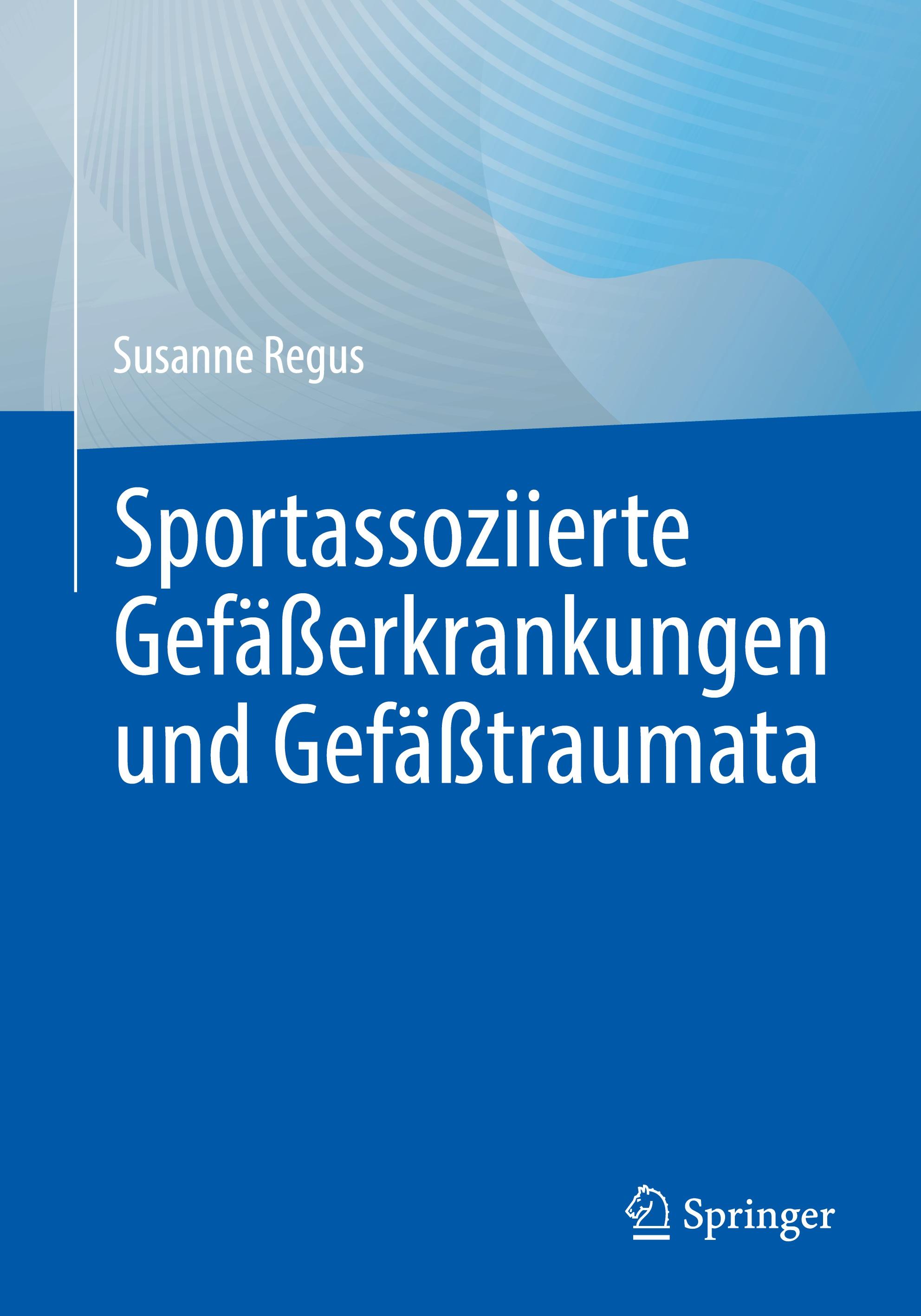 Sportassoziierte Gefäßerkrankungen und Gefäßtraumata