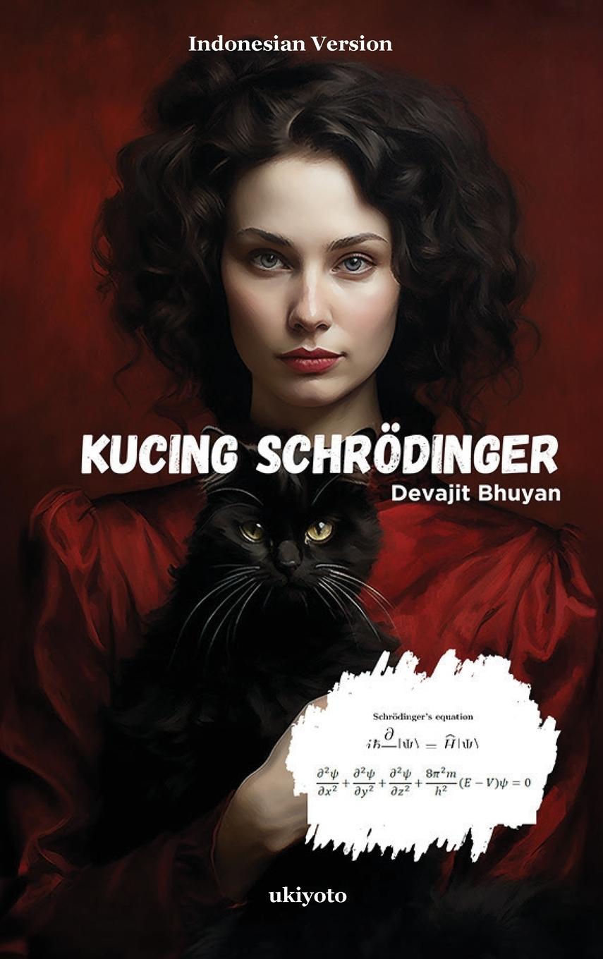 Schrodinger's Cat Indonesian Version