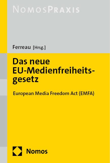 Das neue EU-Medienfreiheitsgesetz