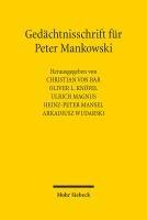 Gedächtnisschrift für Peter Mankowski