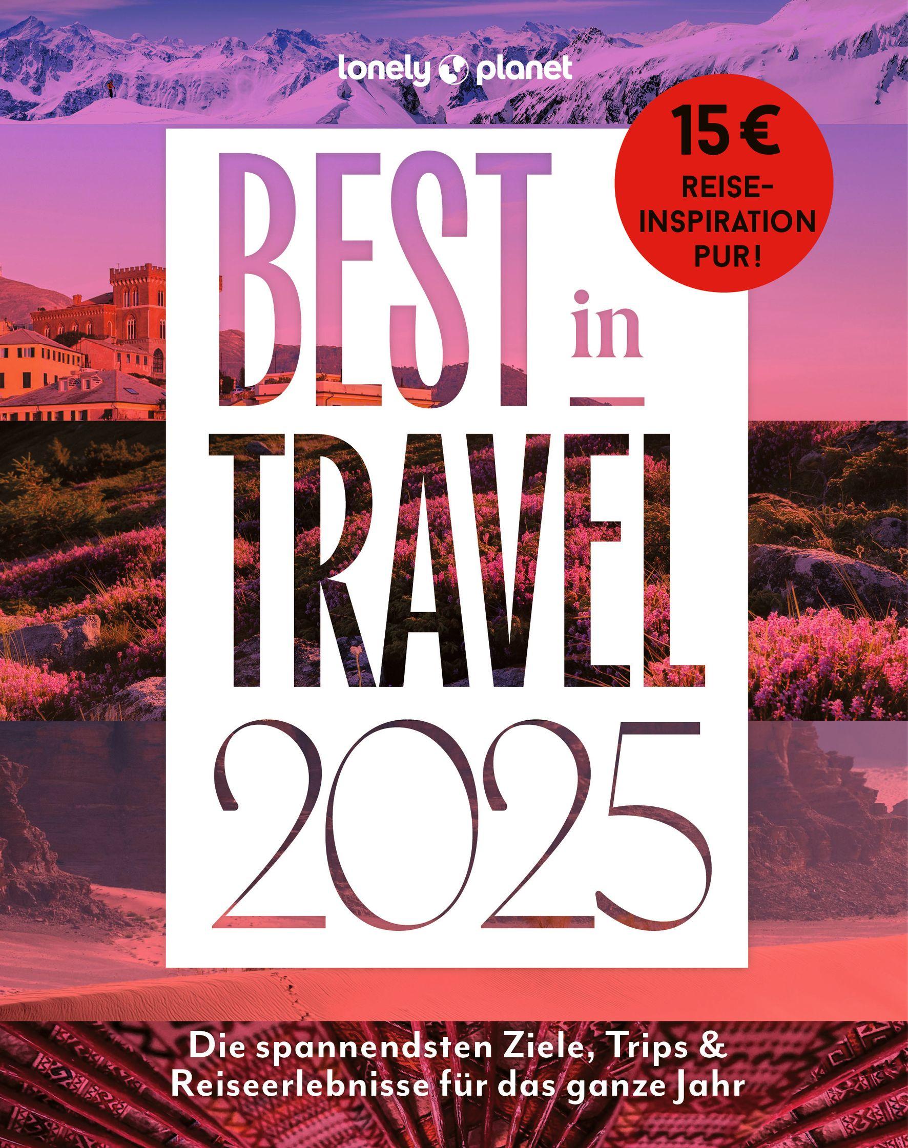 Lonely Planet Best in Travel 2025