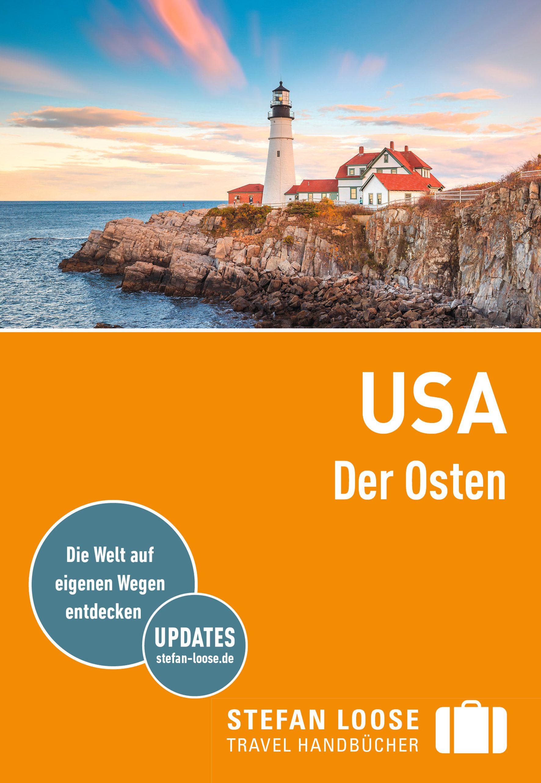 Stefan Loose Reiseführer USA, Der Osten