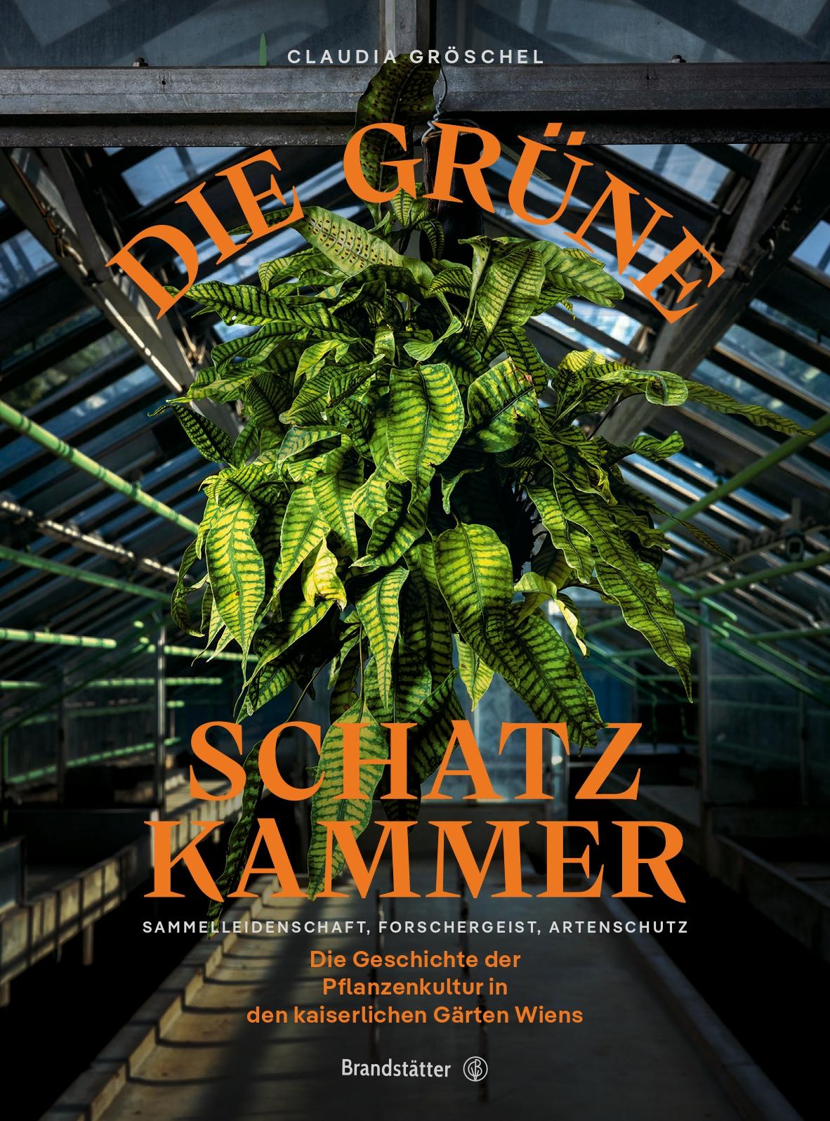 Die grüne Schatzkammer