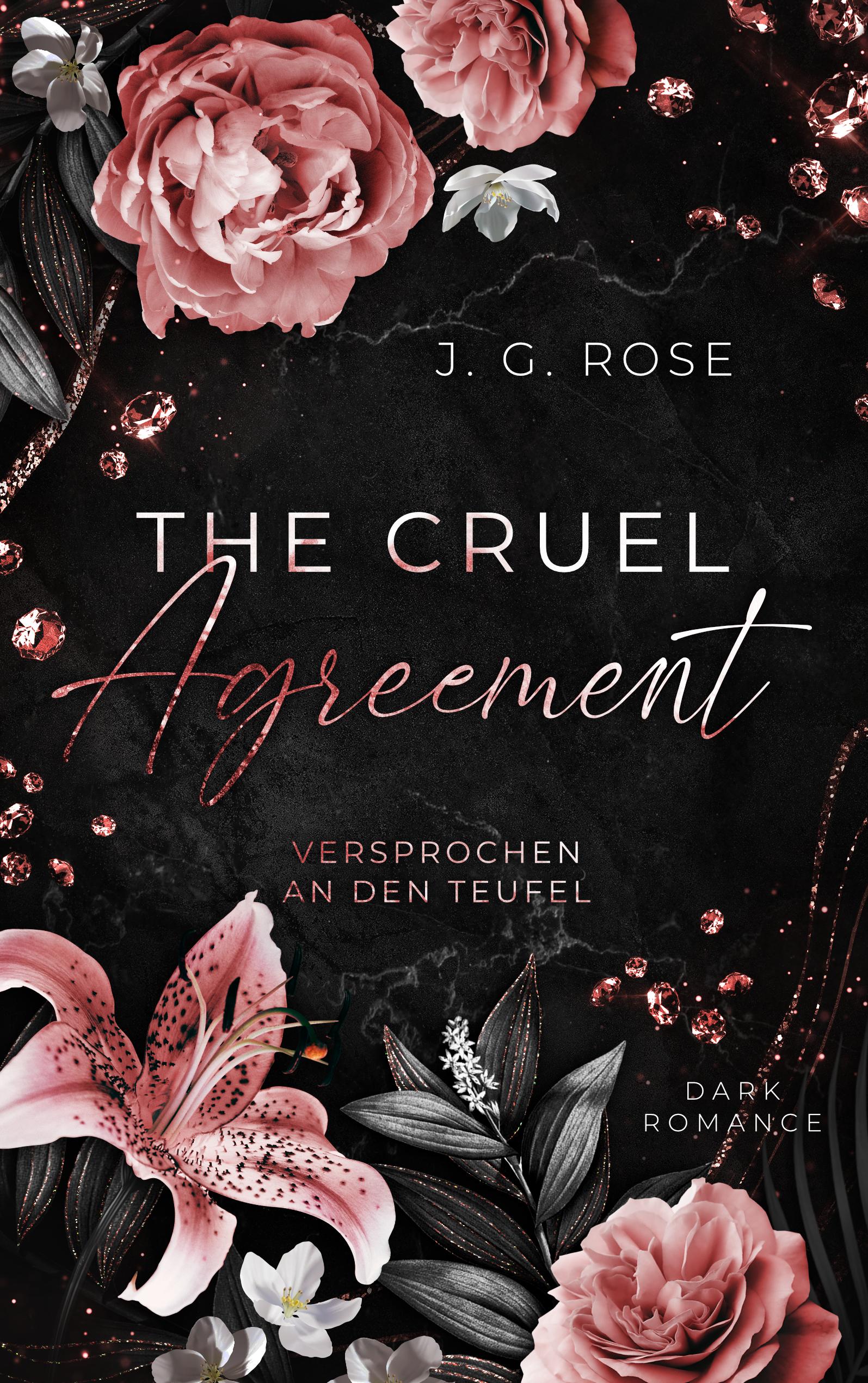 The Cruel Agreement - Versprochen an den Teufel