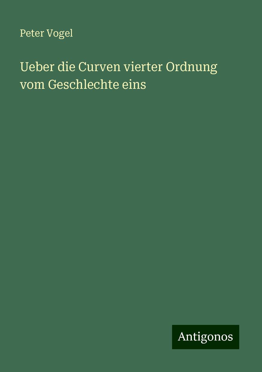 Ueber die Curven vierter Ordnung vom Geschlechte eins