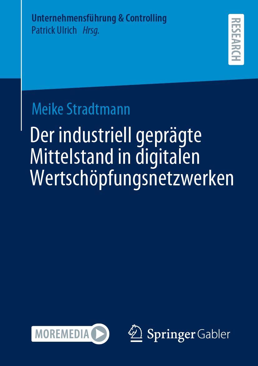 Der industriell geprägte Mittelstand in digitalen Wertschöpfungsnetzwerken