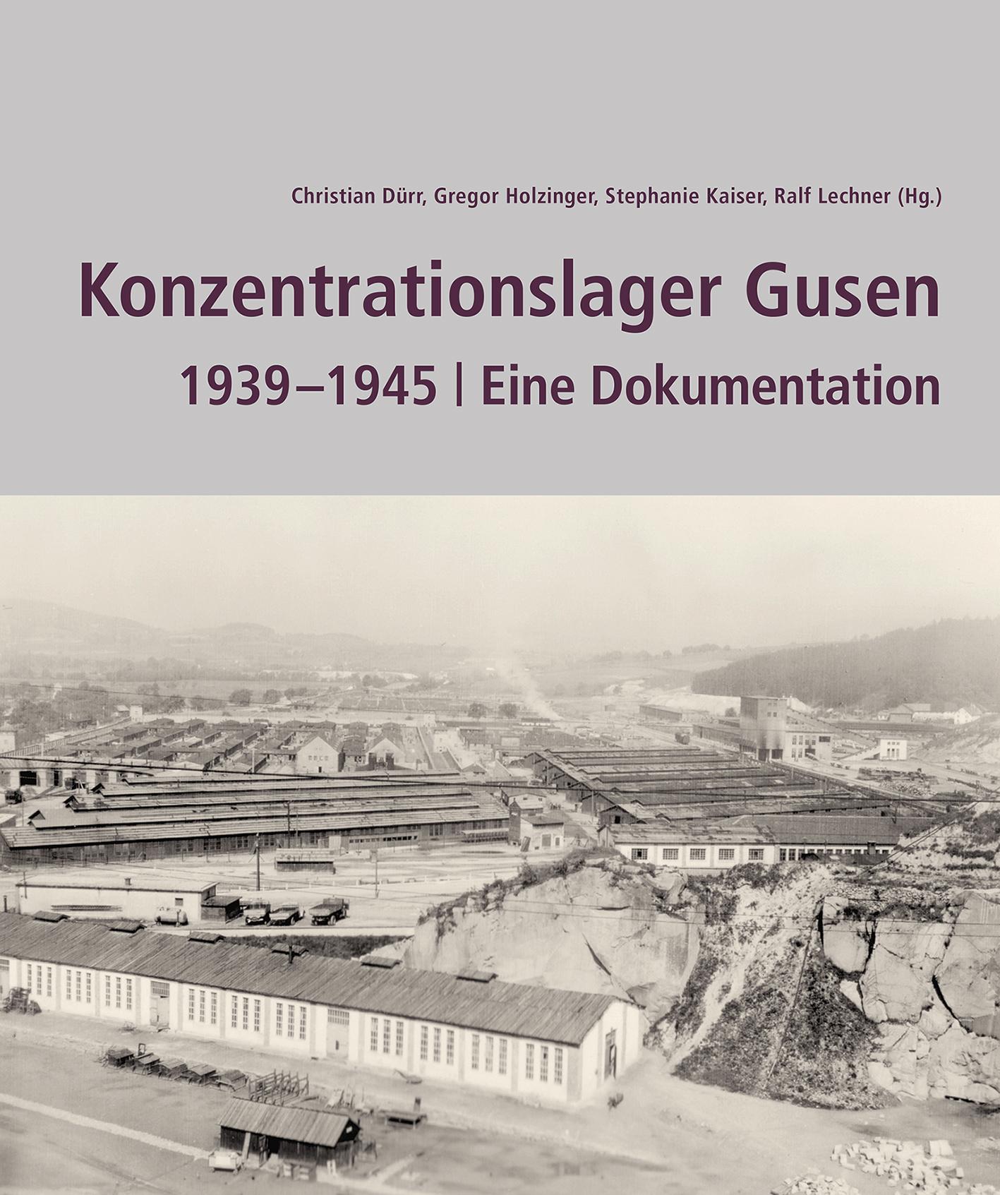 Konzentrationslager Gusen 1939¿¿-1945