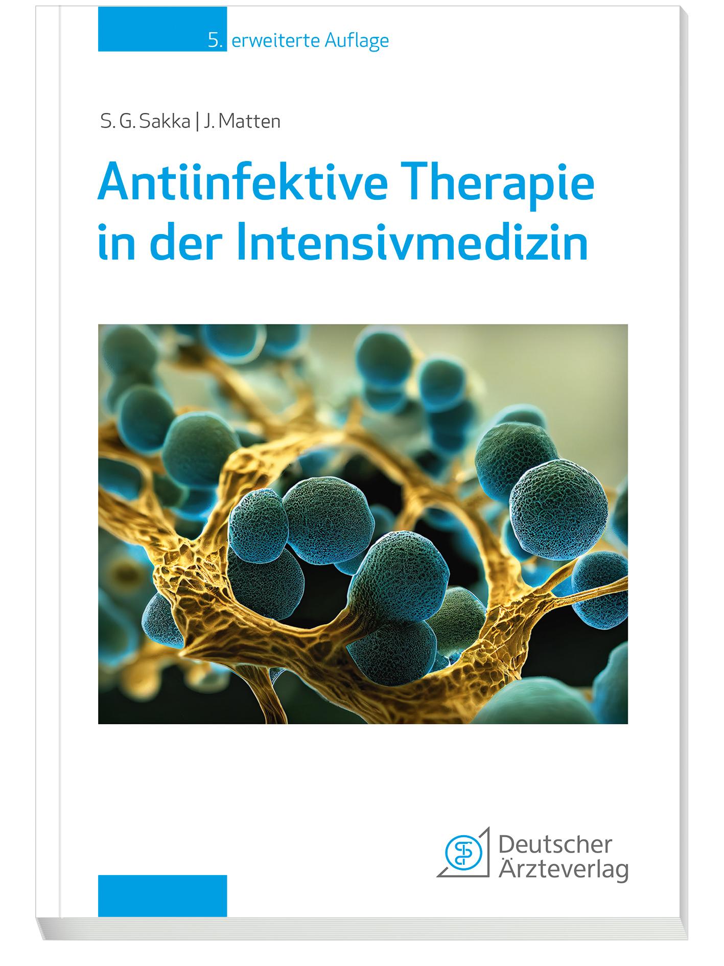 Antiinfektive Therapie in der Intensivmedizin