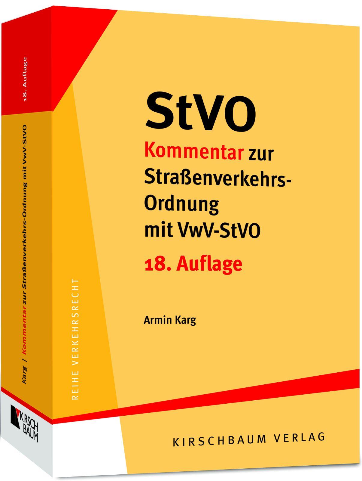 StVO-Kommentar zur Straßenverkehrs-Ordnung mit VwV-StVO