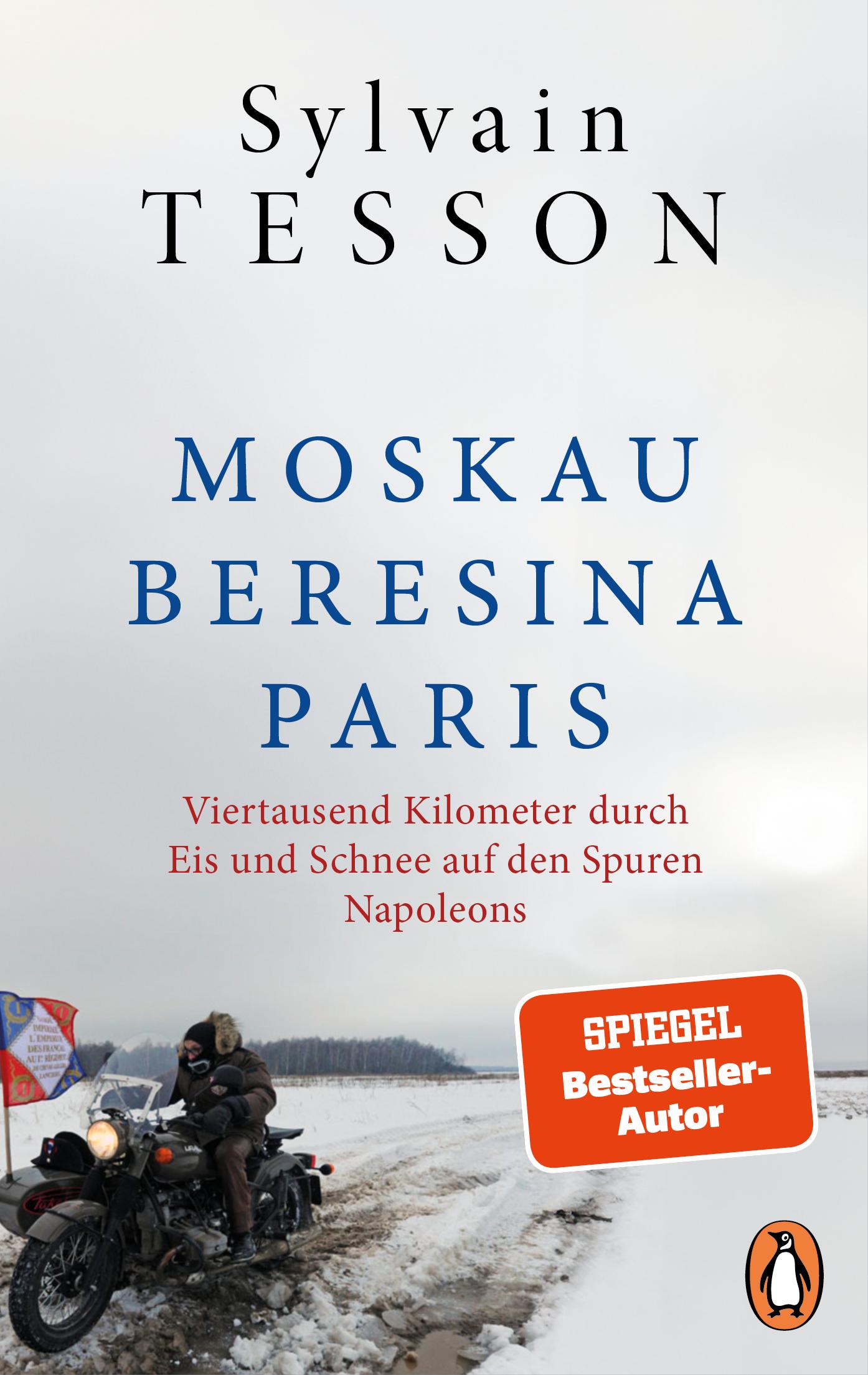 Moskau - Beresina - Paris