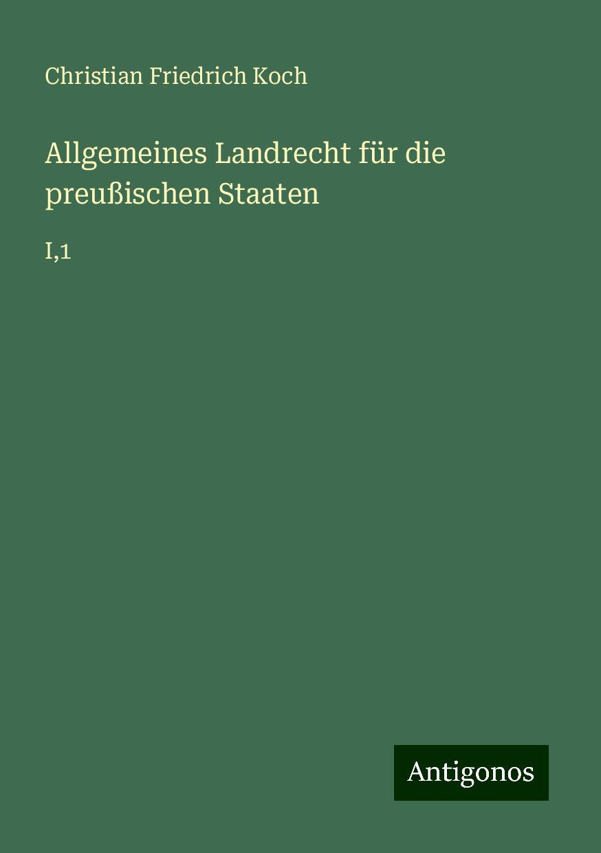 Allgemeines Landrecht für die preußischen Staaten