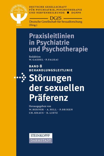 Behandlungsleitlinie Störungen der sexuellen Präferenz