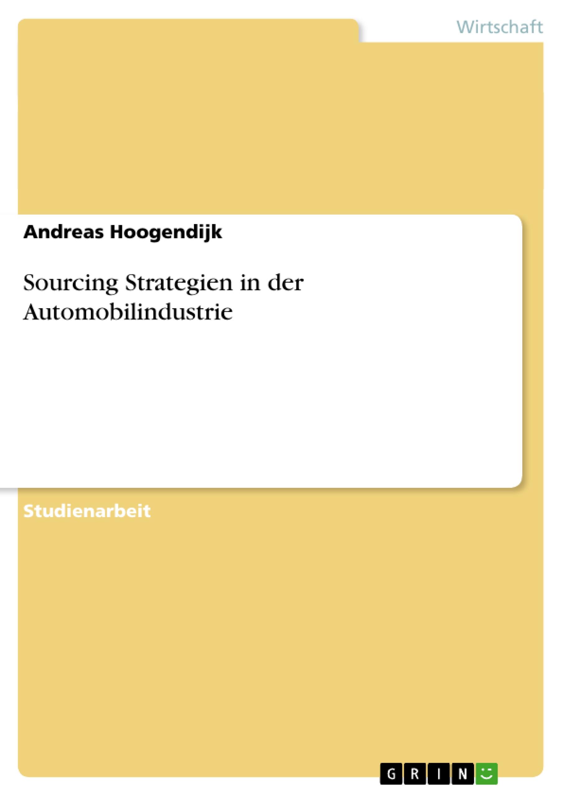 Sourcing Strategien in der Automobilindustrie