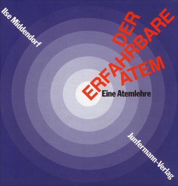 Der Erfahrbare Atem. Mit 2 CDs