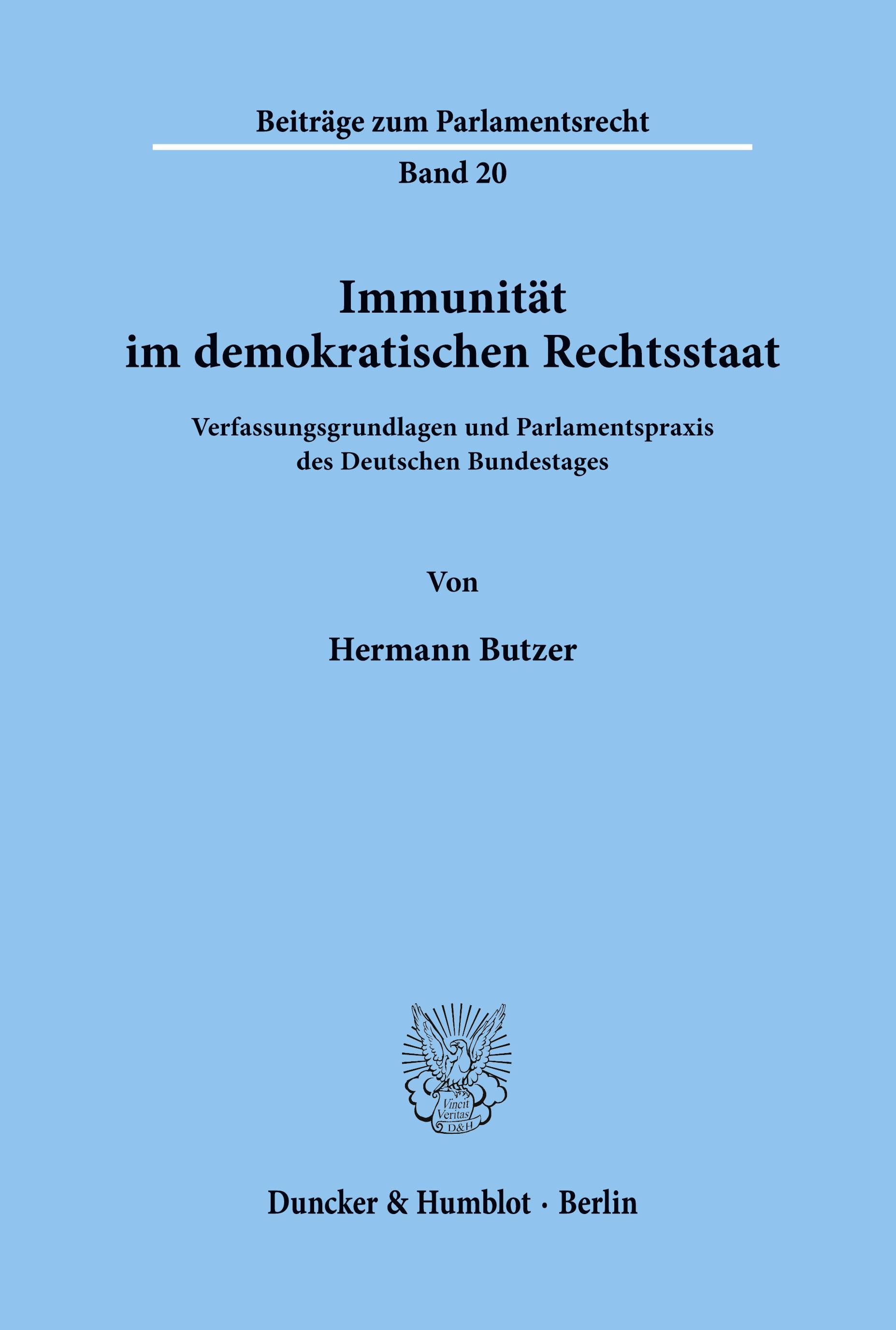 Immunität im demokratischen Rechtsstaat.