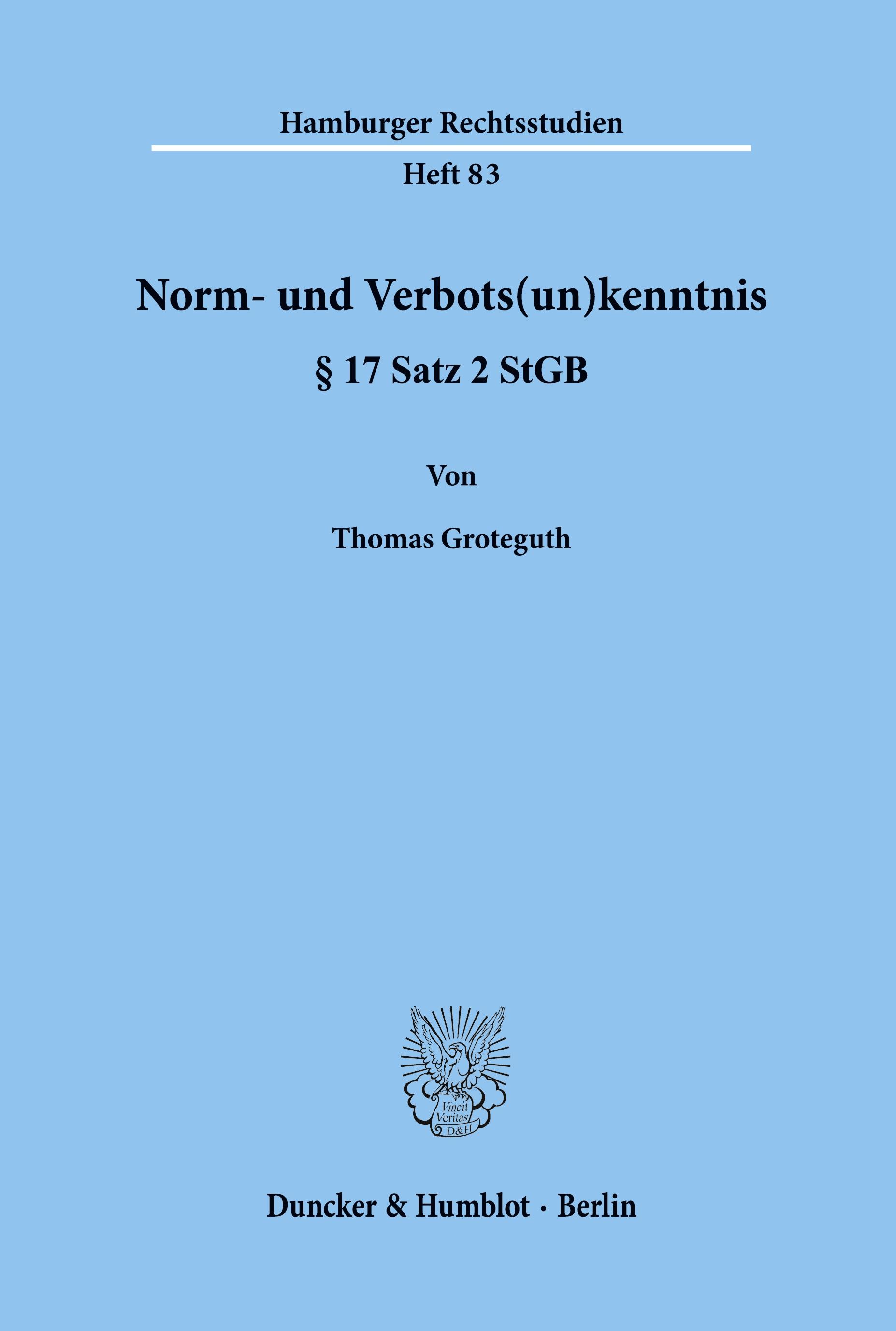 Norm- und Verbots(un)kenntnis § 17 Satz 2 StGB.