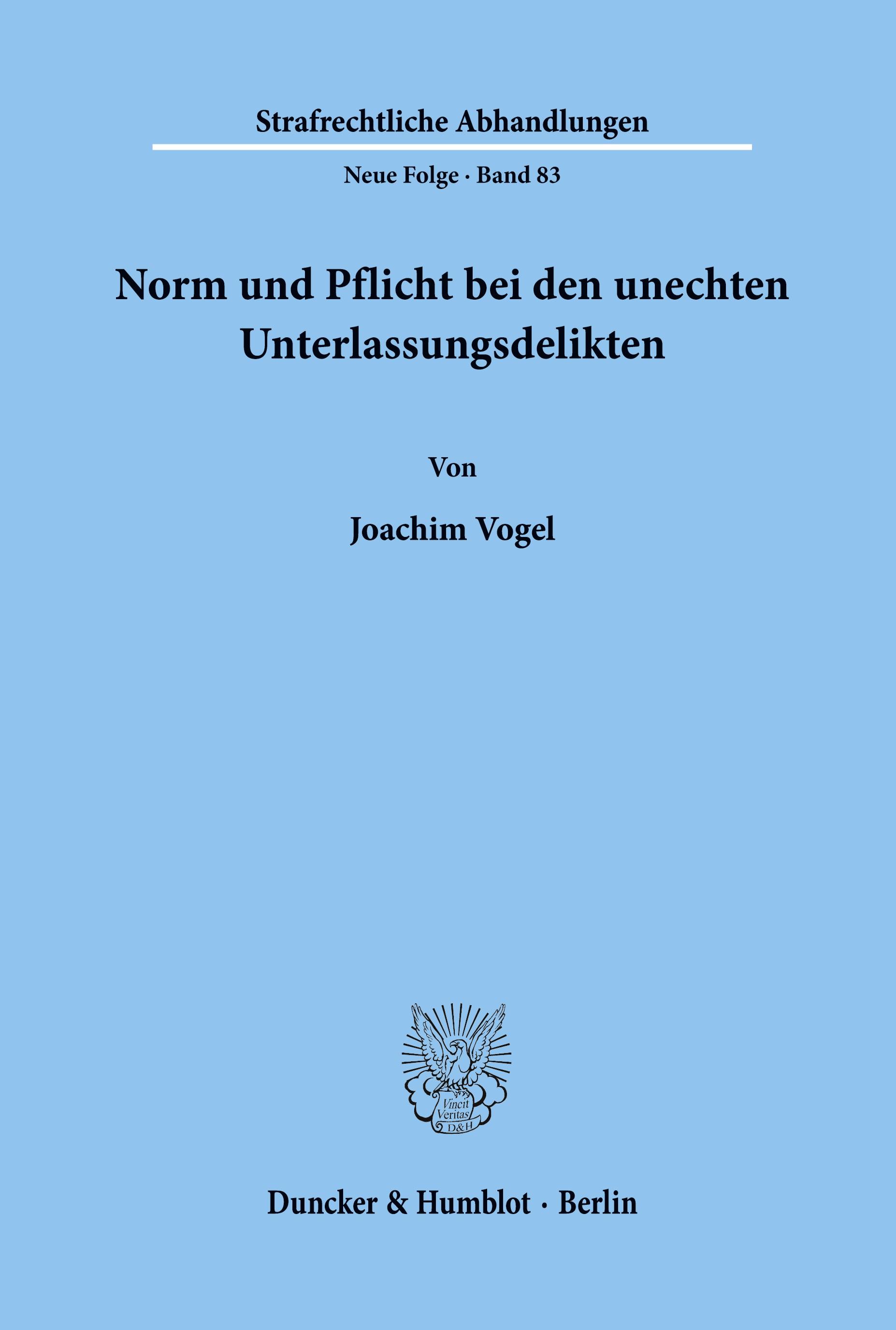 Norm und Pflicht bei den unechten Unterlassungsdelikten.