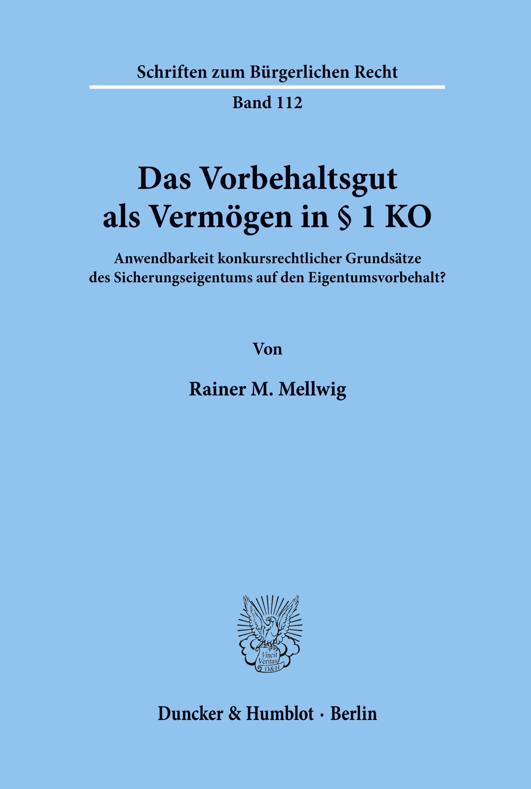 Das Vorbehaltsgut als Vermögen in § 1 KO.