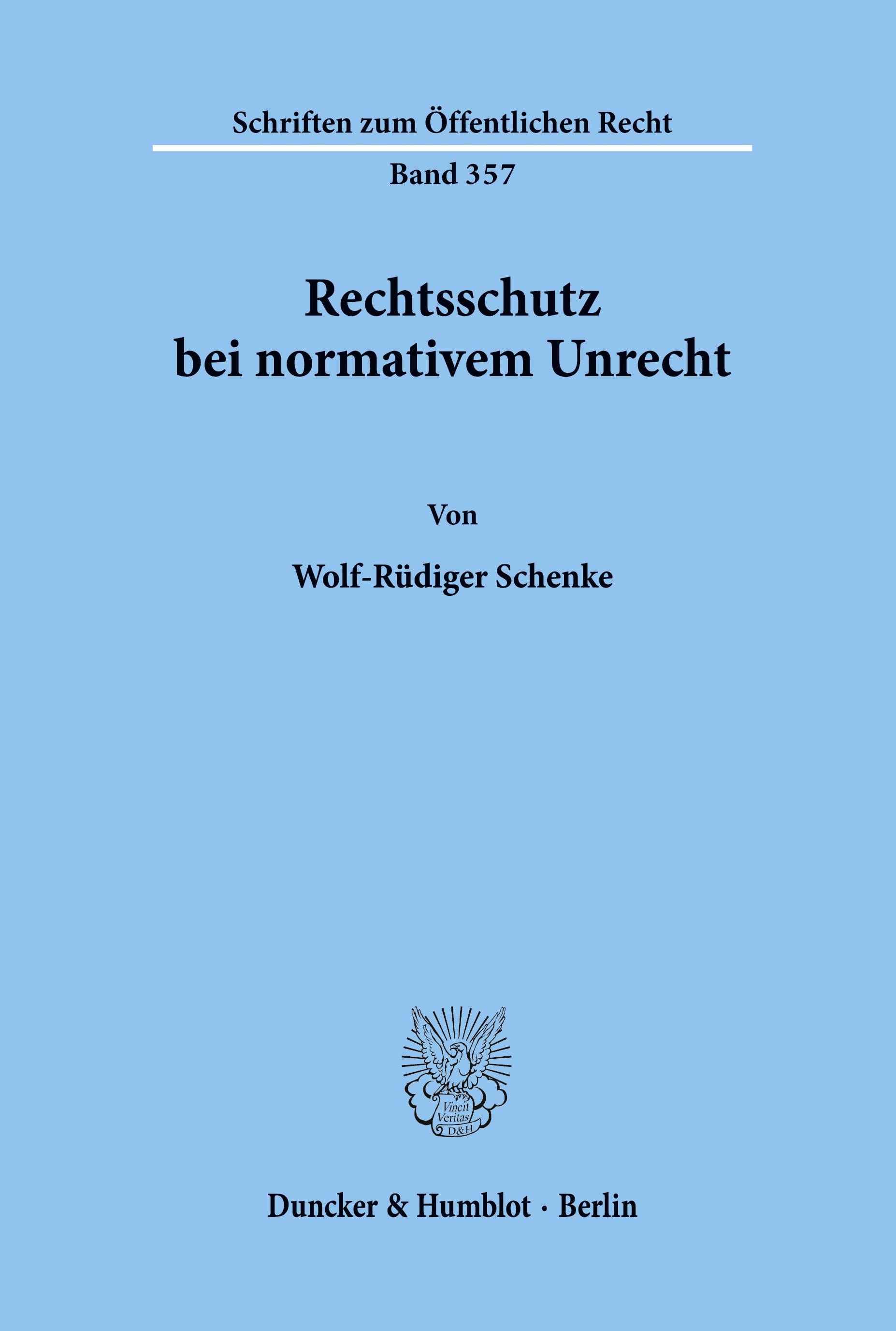 Rechtsschutz bei normativem Unrecht.