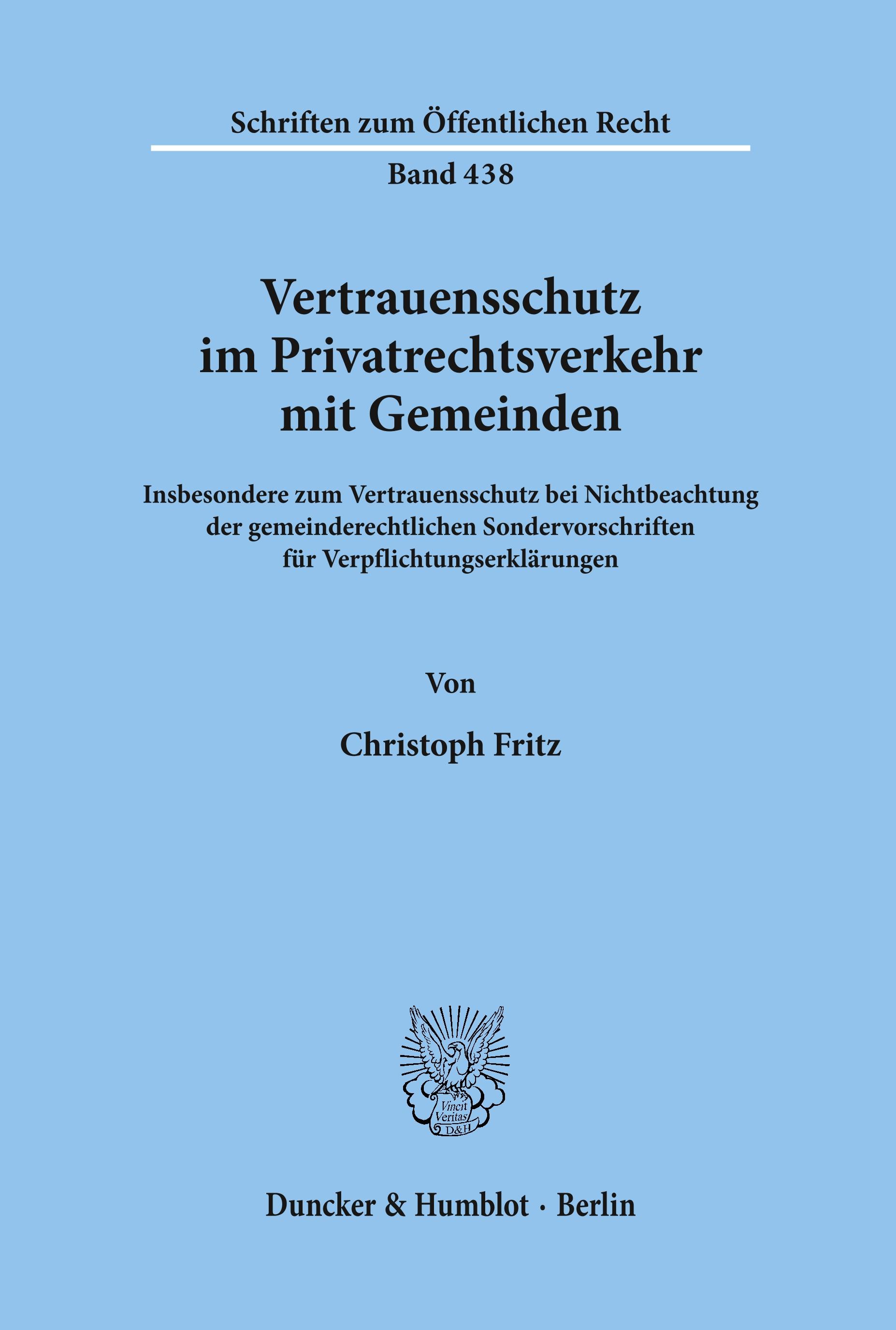 Vertrauensschutz im Privatrechtsverkehr mit Gemeinden.