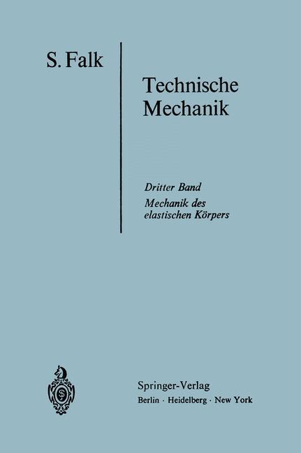 Lehrbuch der Technischen Mechanik