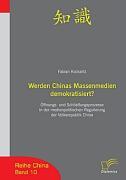 Werden Chinas Massenmedien demokratisiert?