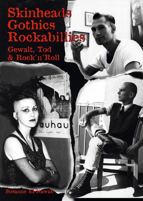 Skinheads - Gothics - Rockabillies