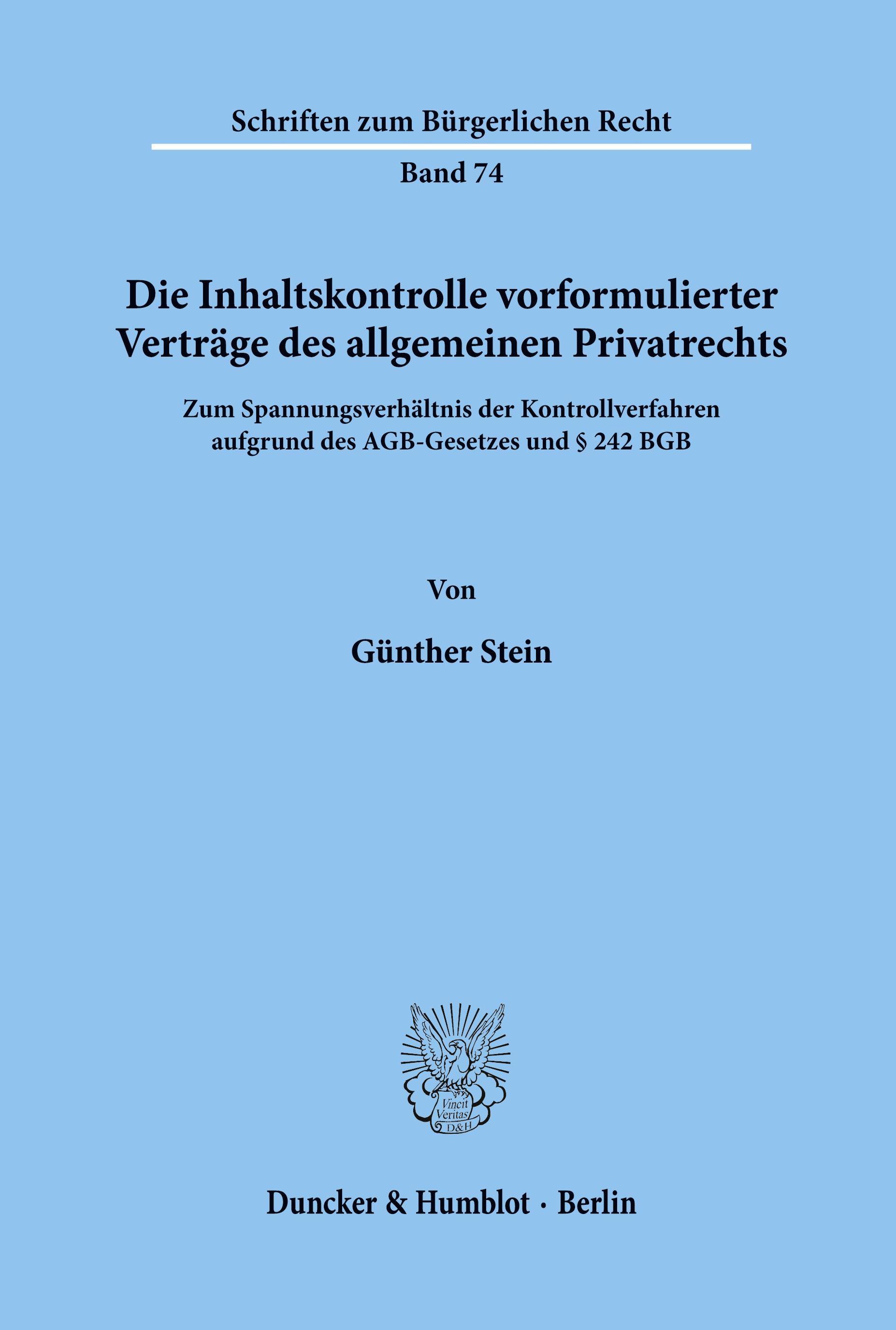 Die Inhaltskontrolle vorformulierter Verträge des allgemeinen Privatrechts.