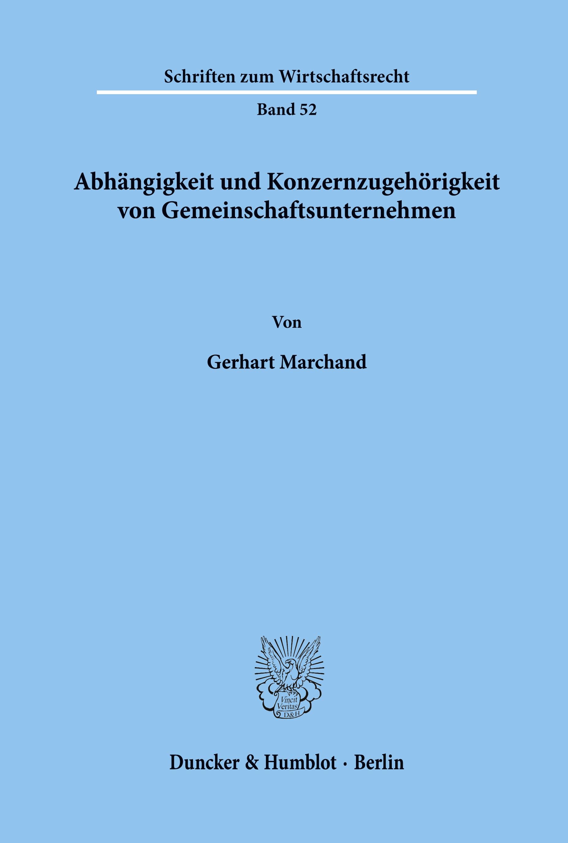 Abhängigkeit und Konzernzugehörigkeit von Gemeinschaftsunternehmen.