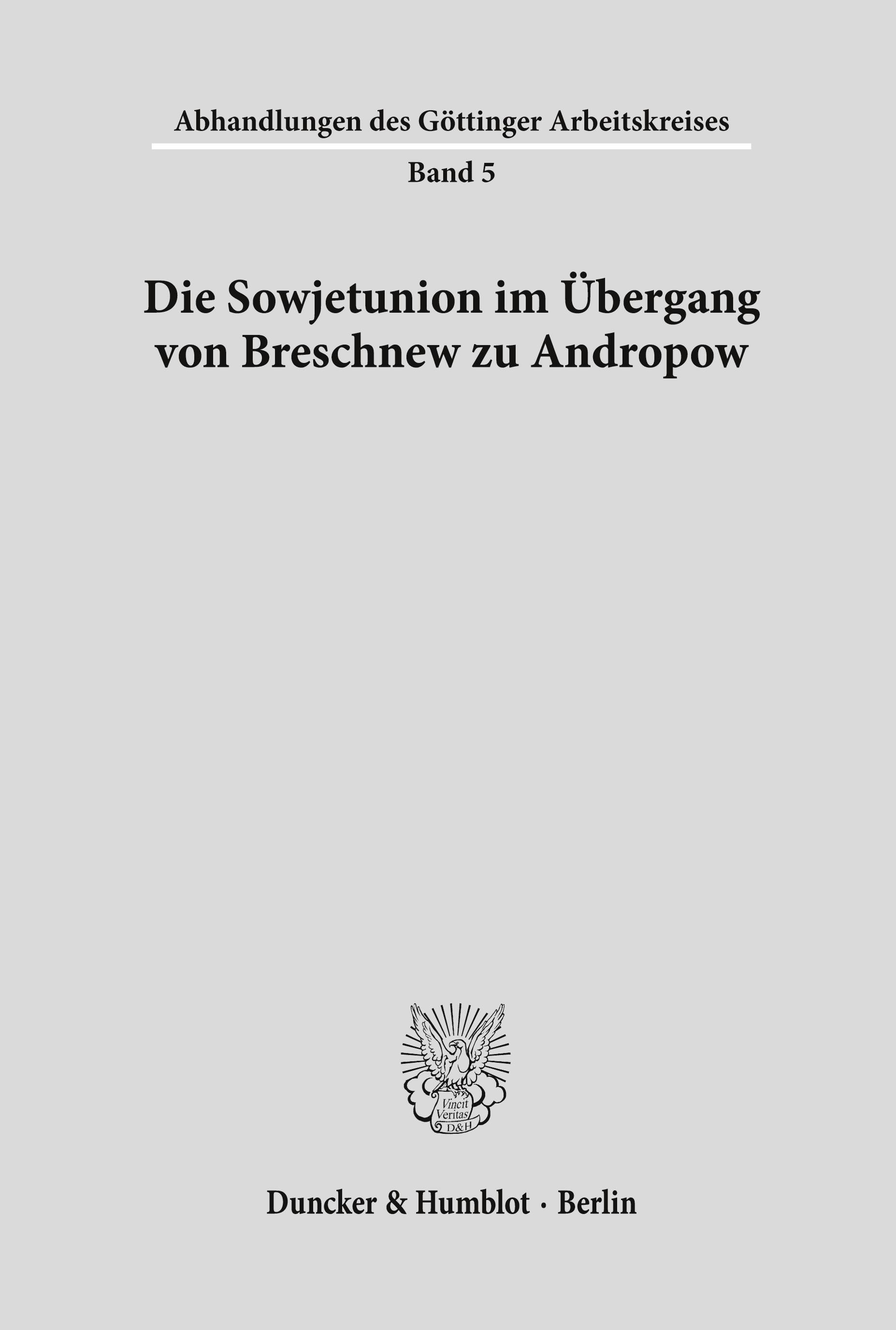 Die Sowjetunion im Übergang von Breschnew zu Andropow.