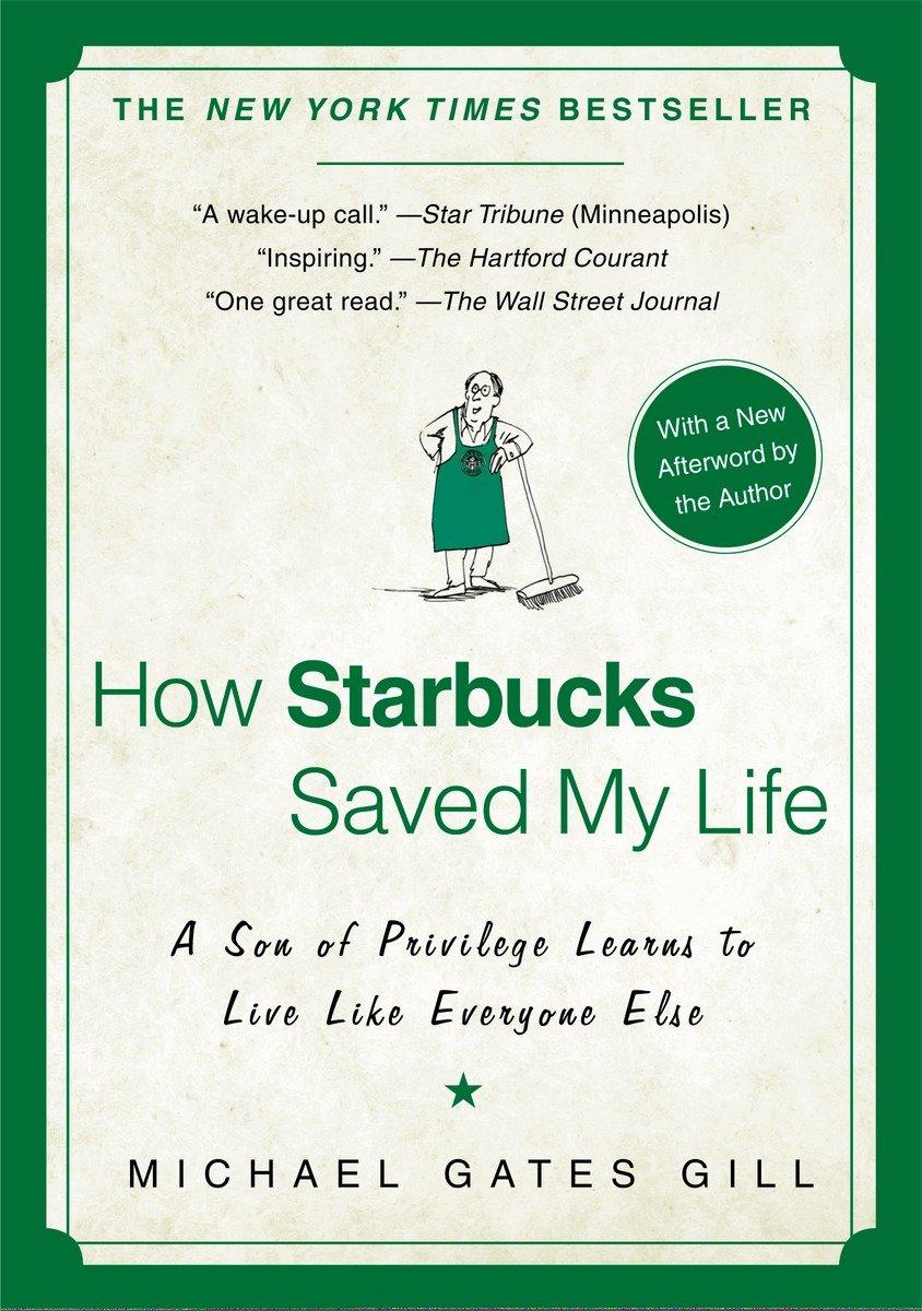 How Starbucks Saved My Life