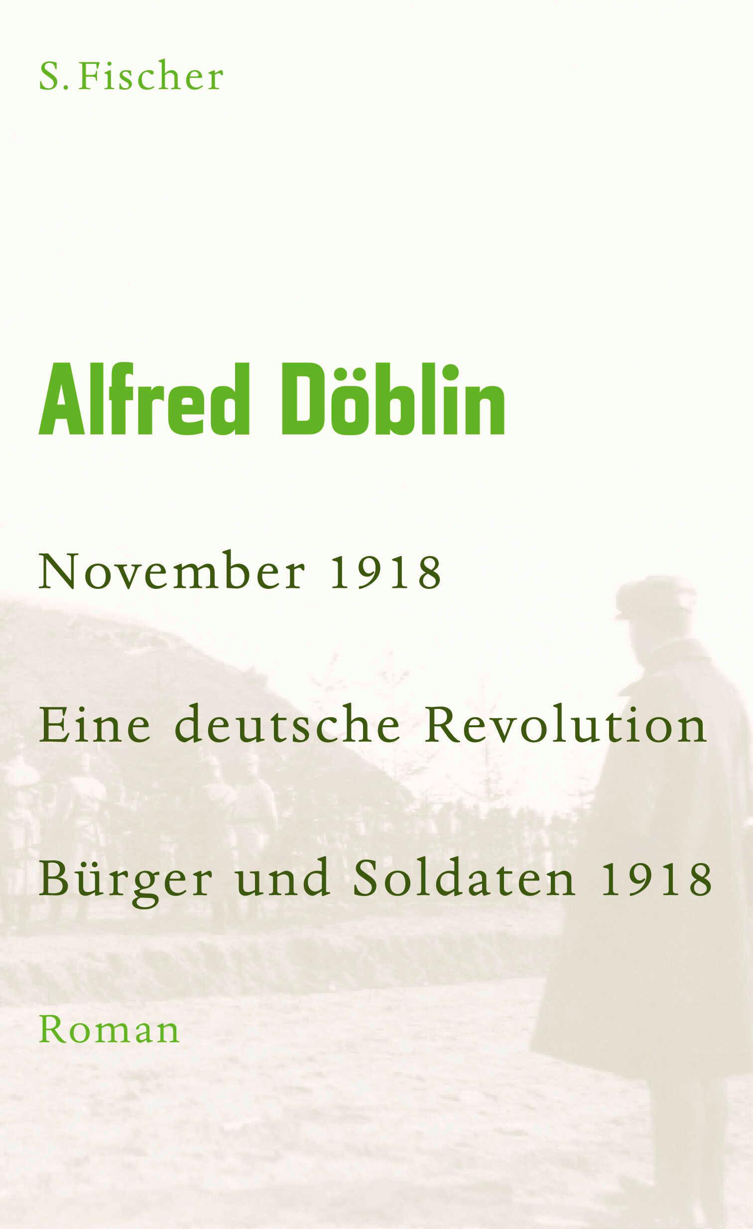 November 1918 - Eine deutsche Revolution