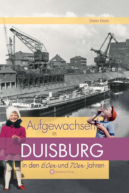 Aufgewachsen in  Duisburg in den  60er & 70er Jahren