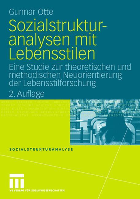 Sozialstrukturanalysen mit Lebensstilen