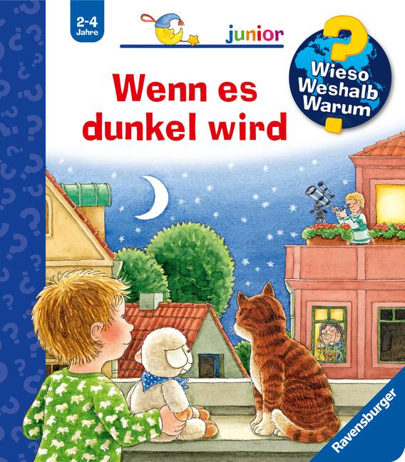 Wieso? Weshalb? Warum? junior, Band 28: Wenn es dunkel wird