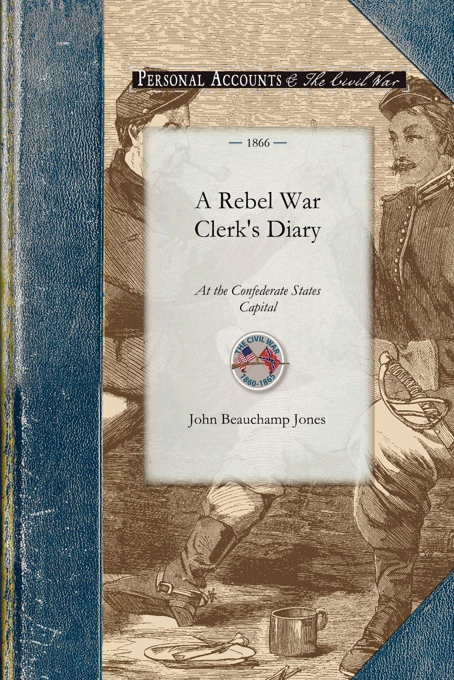 A Rebel War Clerk's Diary