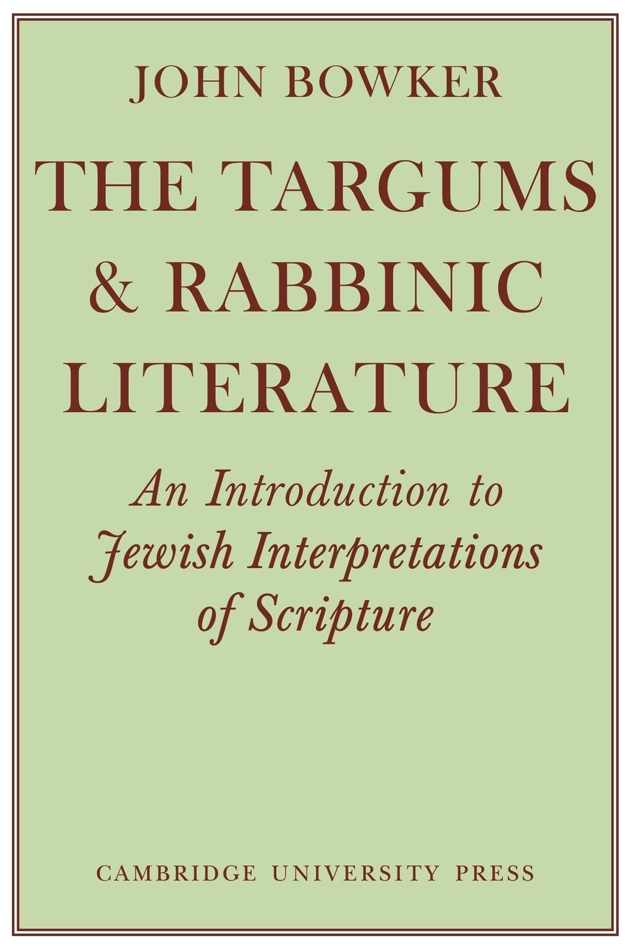 The Targums and Rabbinic Literature