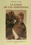 La danza de las serpientes : Hopis