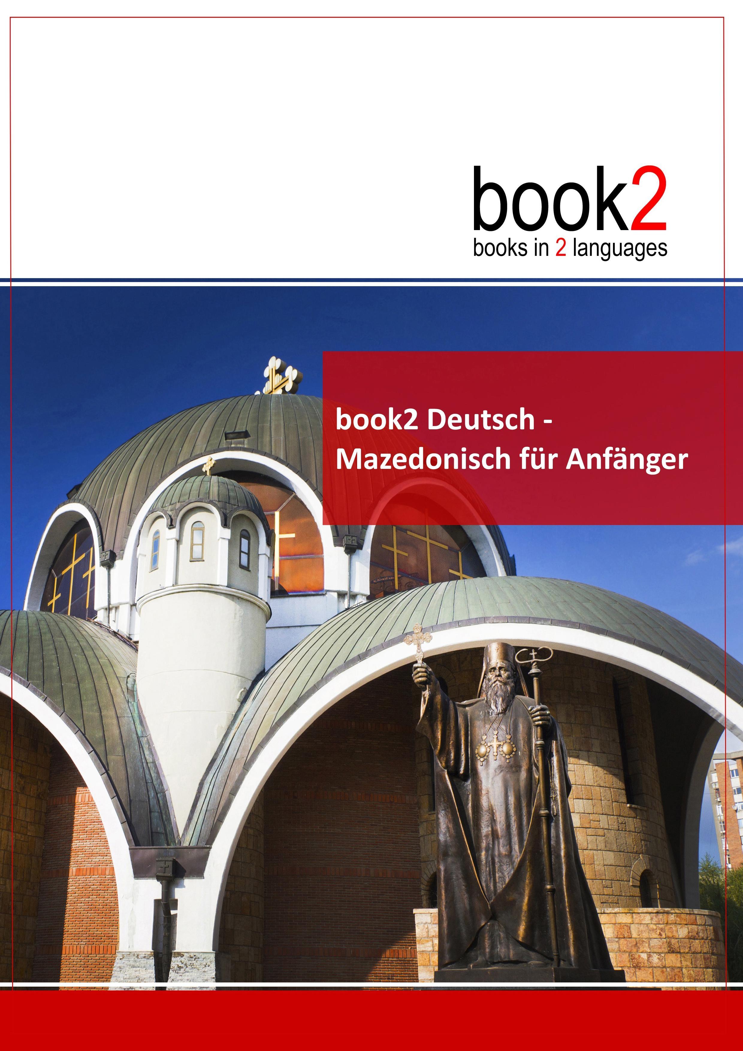 book2 Deutsch - Mazedonisch für Anfänger