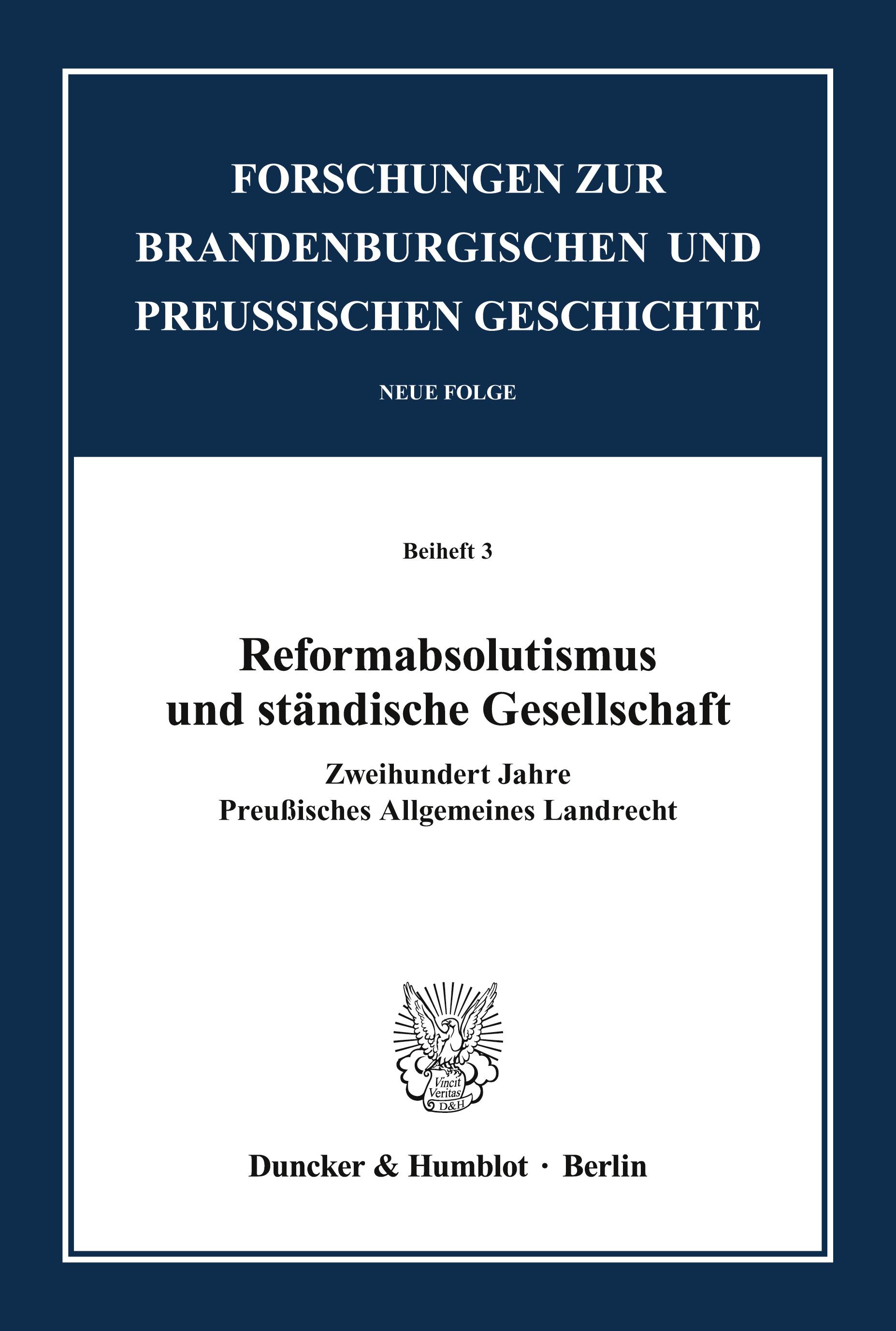 Reformabsolutismus und ständische Gesellschaft.