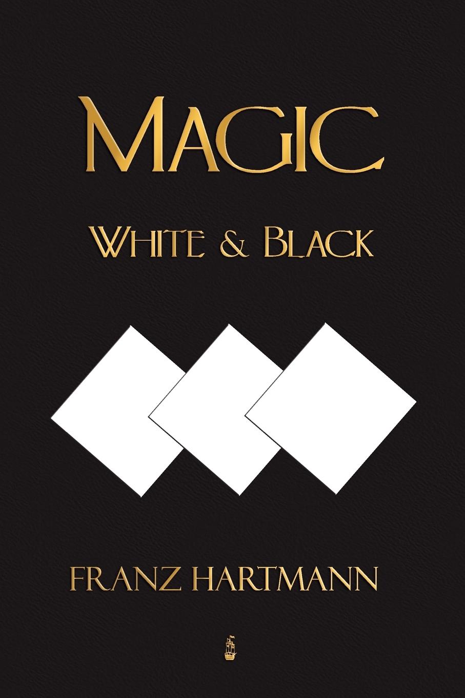 Magic, White and Black - Eighth American Edition