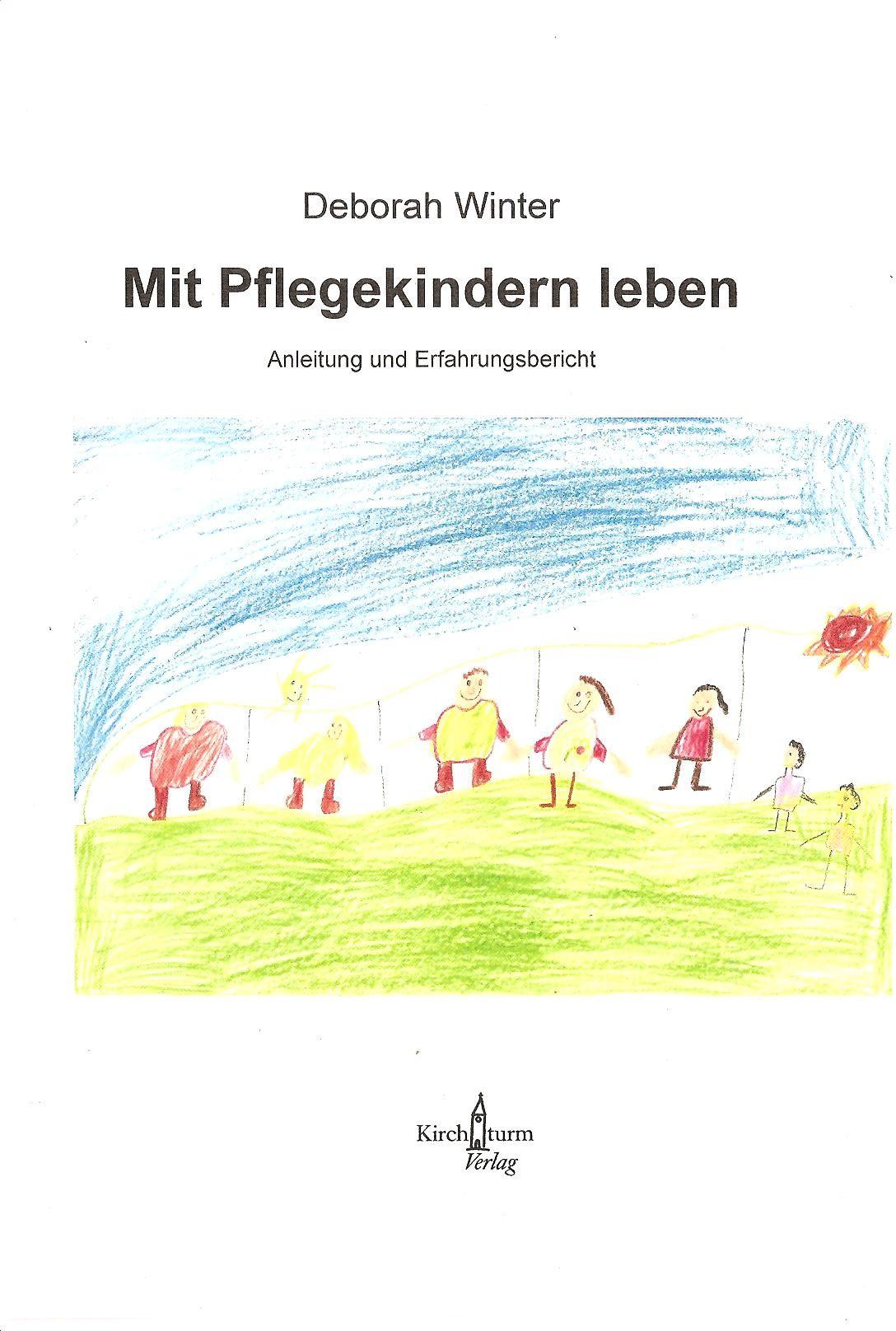 Mit Pflegekindern leben