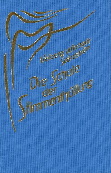 Die Schule der Stimmenthüllung