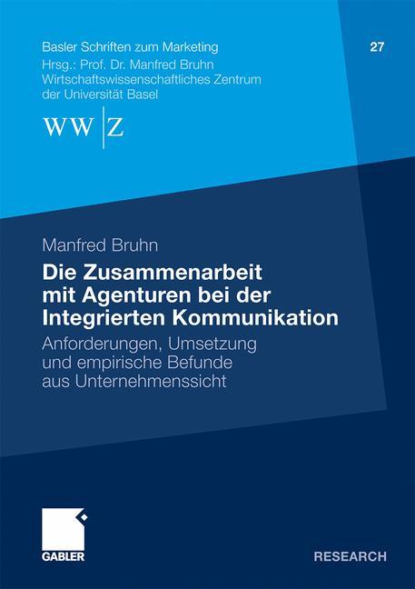 Die Zusammenarbeit mit Agenturen bei der Integrierten Kommunikation