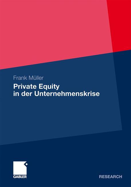 Private Equity in der Unternehmenskrise