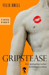 Gripstease