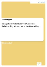 Integrationspotentiale von Customer Relationship Management ins Controlling