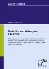 Motivation und Wirkung von E-Learning