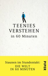 Teenies verstehen in 60 Minuten