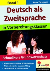 Deutsch als Zweitsprache in Vorbereitungsklassen